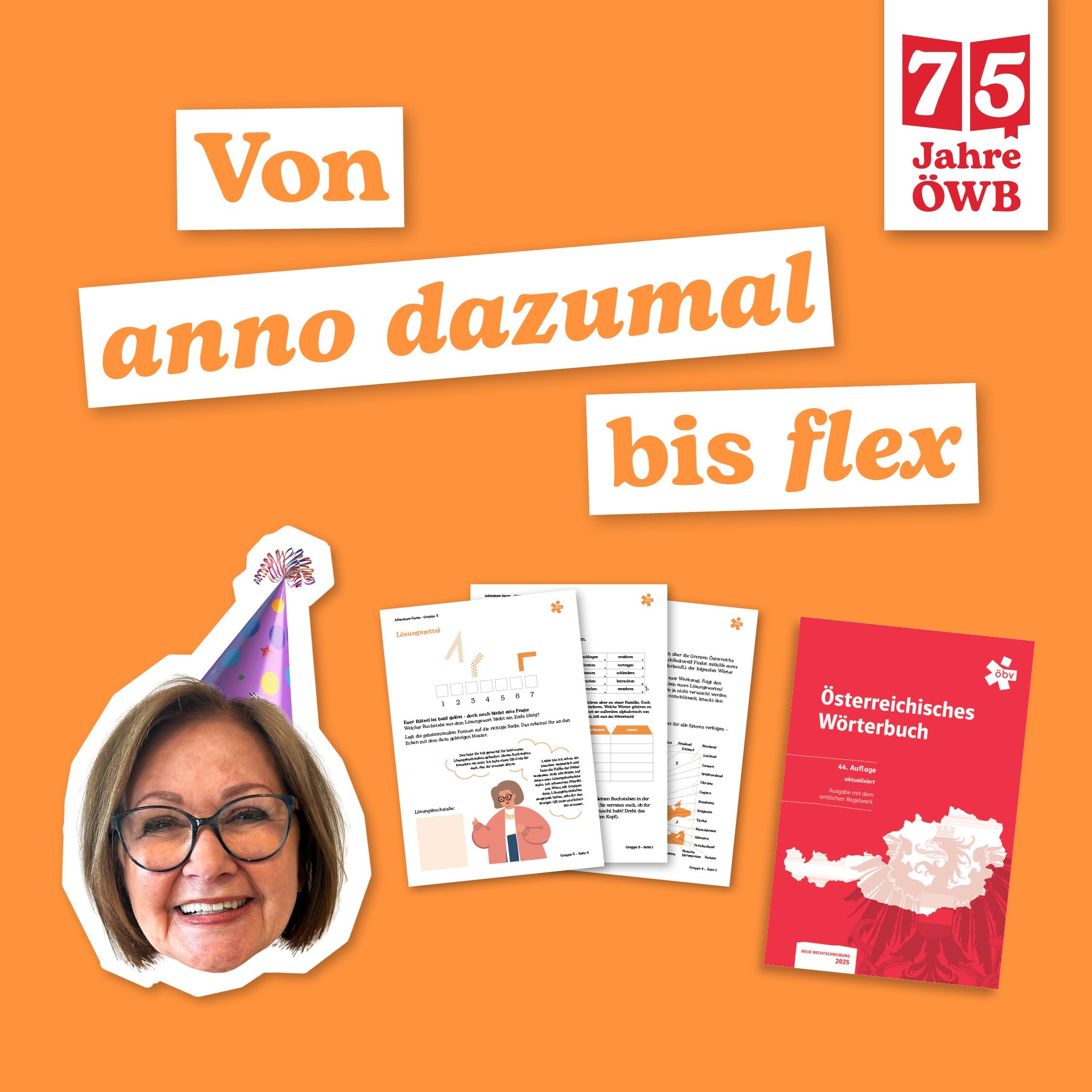 75 Jahre Österreichisches Wörterbuch