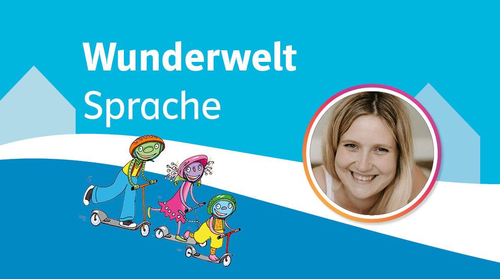 Visual Wunderwelt Sprache 985x550px v4 9 1