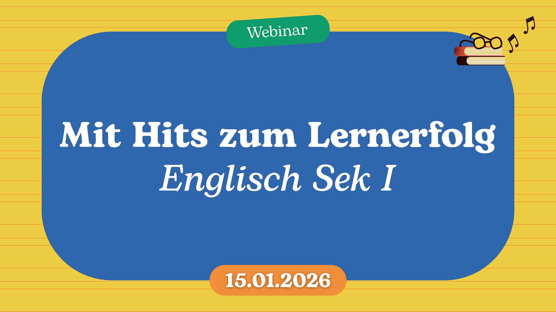 Webinarbilder 2025 1020x572px Lernerfolg Englisch sek1
