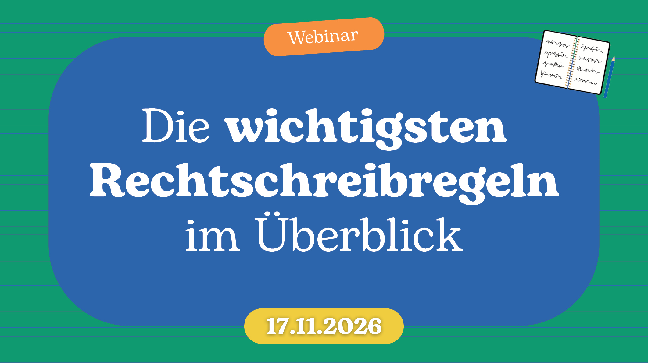 Webinarbilder 2026 1020x572px Rechtschreibregeln 01 3
