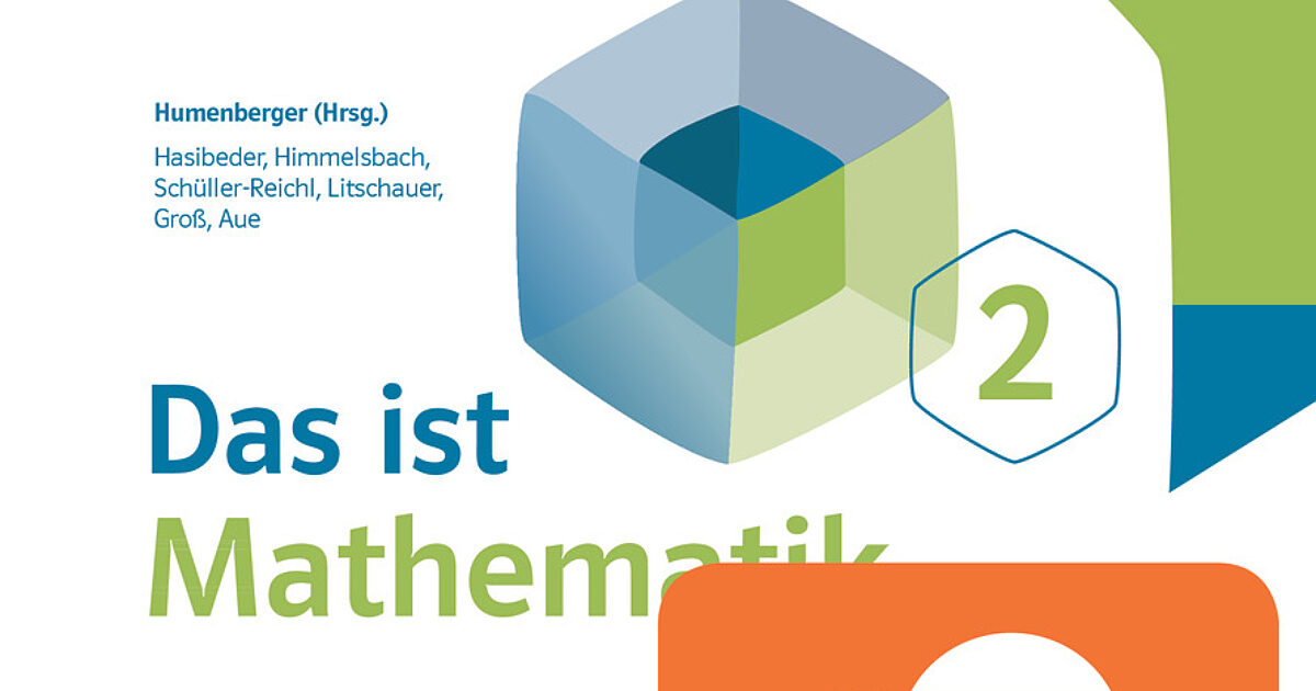 Das ist Mathematik 2 Schulbuch mit E-Book+ | öbv