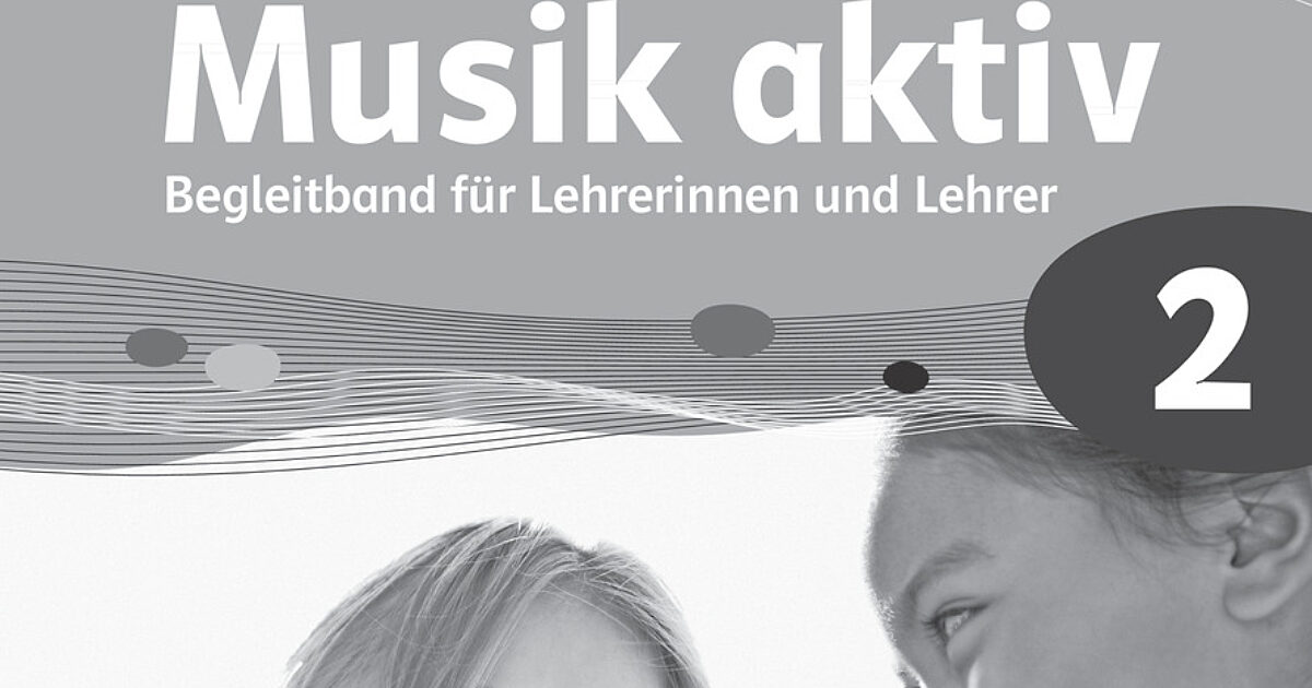 Musik aktiv 2 LehrerInnenband öbv