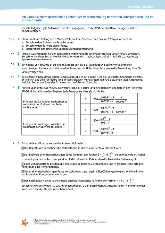 Ich kann die charakteristischen Größen der Rentenrechnung berechnen, interpretieren und im Kontext deuten.