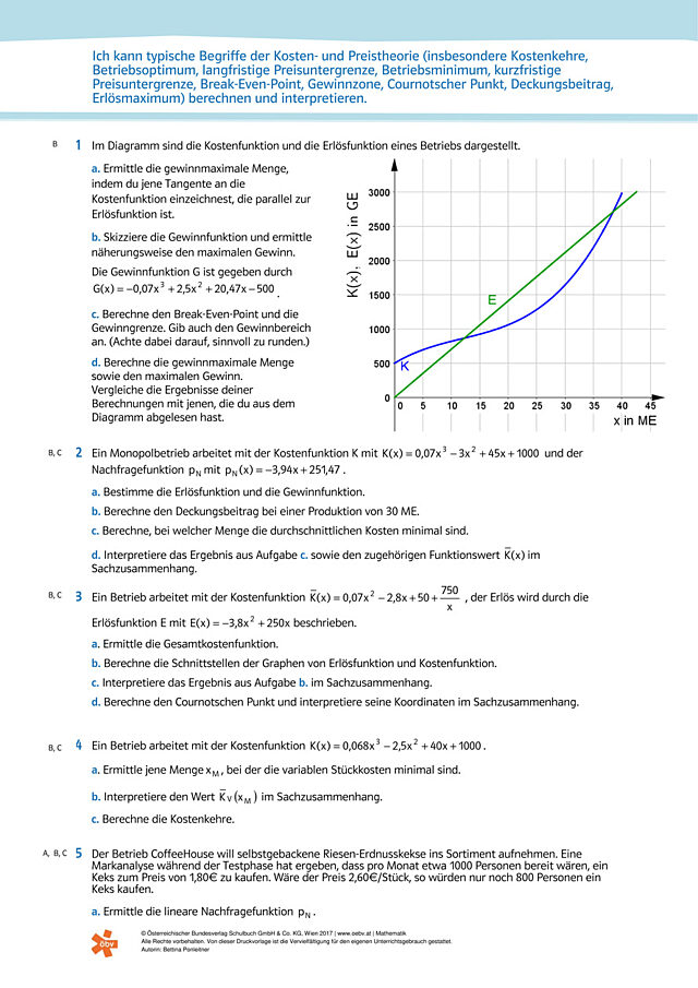 Ich kann typische Begriffe der Kosten- und Preistheorie berechnen und interpretieren.