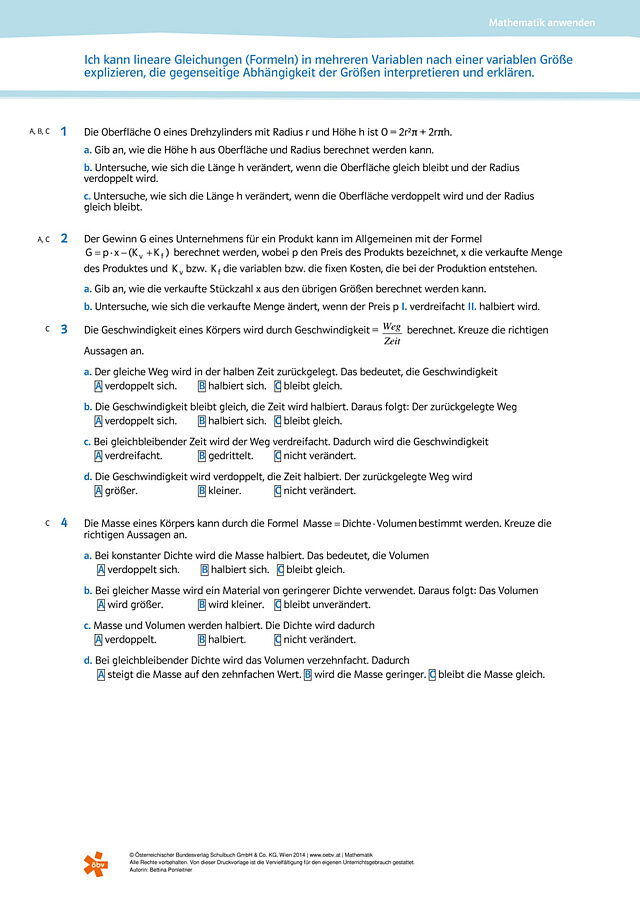 Lineare Gleichungen (Formeln) nach einer variablen Größe explizieren, die Abhängigkeit der Größen interpretieren und erklären