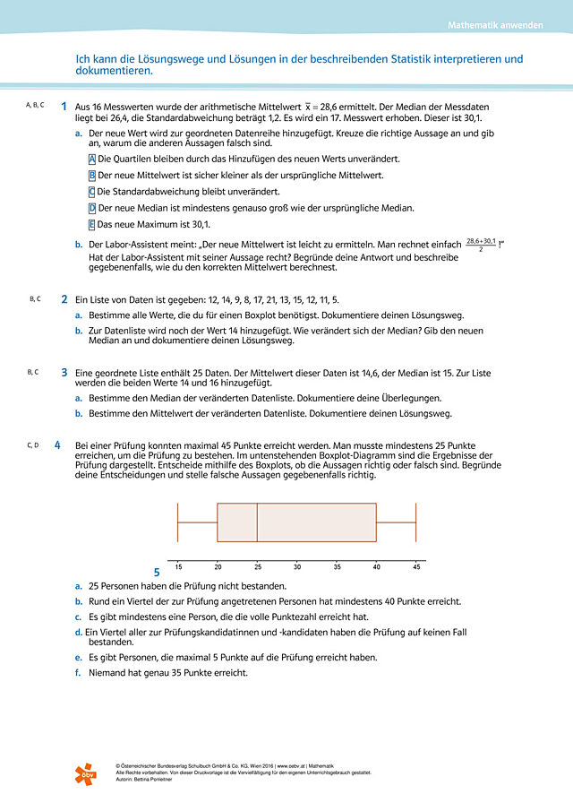 Ich kann die Lösungswege und Lösungen in der beschreibenden Statistik interpretieren und dokumentieren.