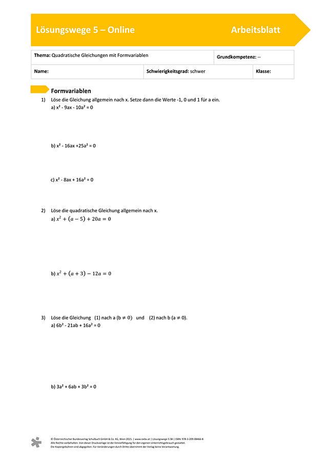 Quadratische Gleichungen mit Formvariablen
