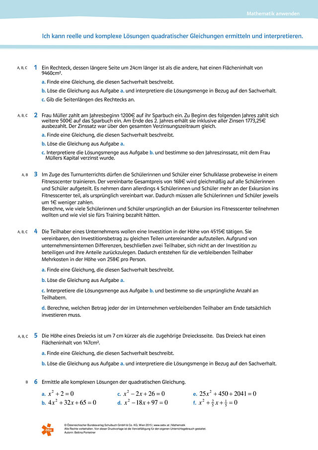 reelle und komplexe Lösungen quadratischer Gleichungen ermitteln und interpretieren