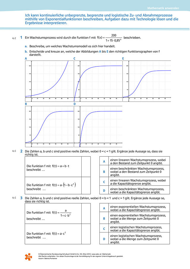 Ich kann kontinuierliche unbegrenzte, begrenzte und logistische Zu- und Abnahmeprozesse mithilfe von Exponentialfunktionen besch
