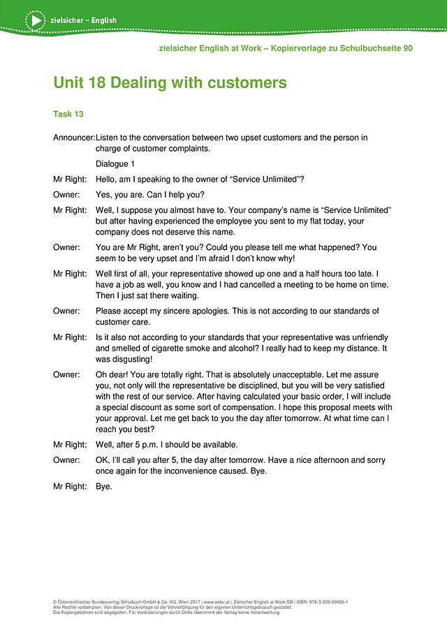 Dealing with customers