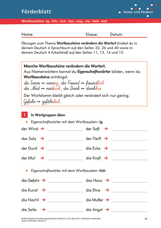 Wortbausteine -ig, -lich, isch, -bar, -ung, -nis, -heit, -keit