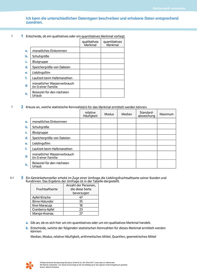 Ich kann die unterschiedlichen Datentypen beschreiben und erhobene Daten entsprechend zuordnen.