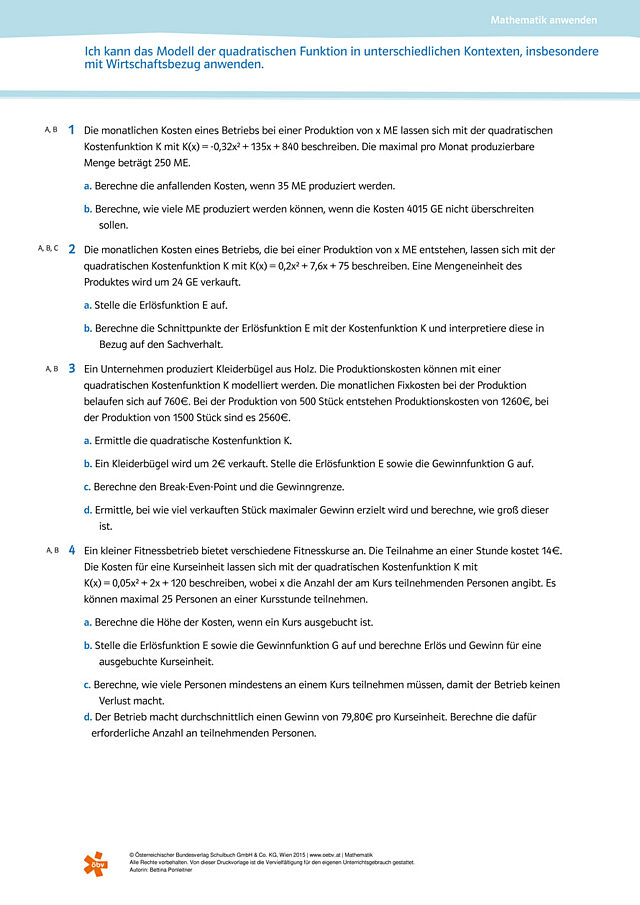 das Modell der quadratischen Funktion in unterschiedlichen Kontexten, insbesondere mit Wirtschaftsbezug, anwenden