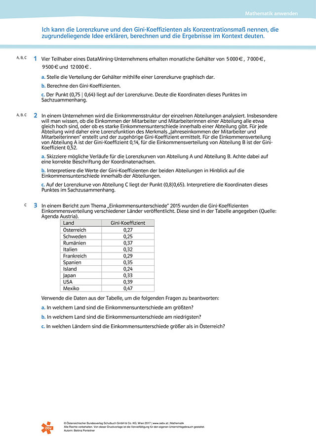 Ich kann die Lorenzkurve und den Gini-Koeffizienten als Konzentrationsmaß nennen, die zugrundeliegende Idee erklären, berechnen und die Ergebnisse im Kontext deuten.