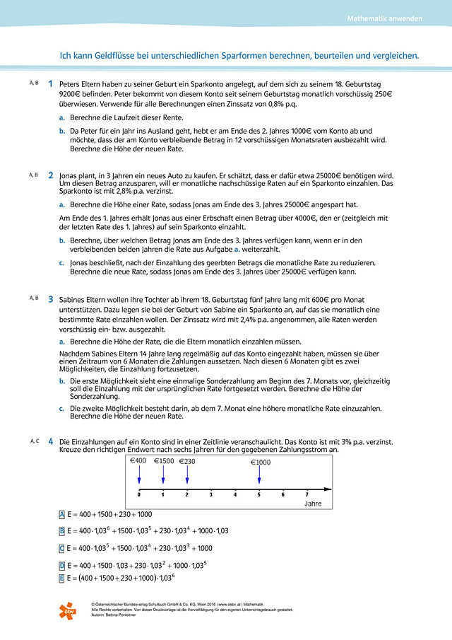 Ich kann Geldflüsse bei unterschiedlichen Sparformen berechnen, beurteilen und vergleichen.
