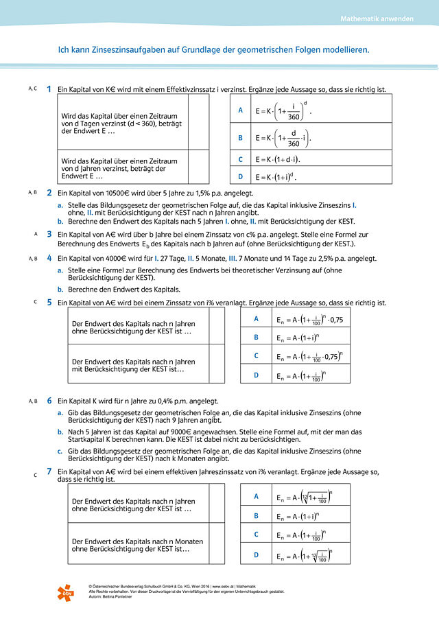 Ich kann Zinseszinsaufgaben auf Grundlage der geometrischen Folgen modellieren.