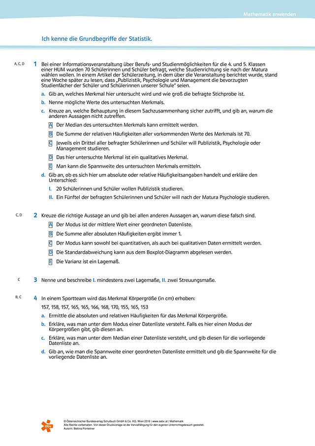 Ich kenne die Grundbegriffe der Statistik.