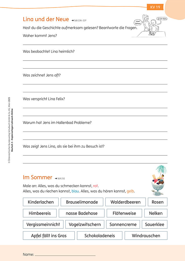 Lina und der Neue, Im Sommer