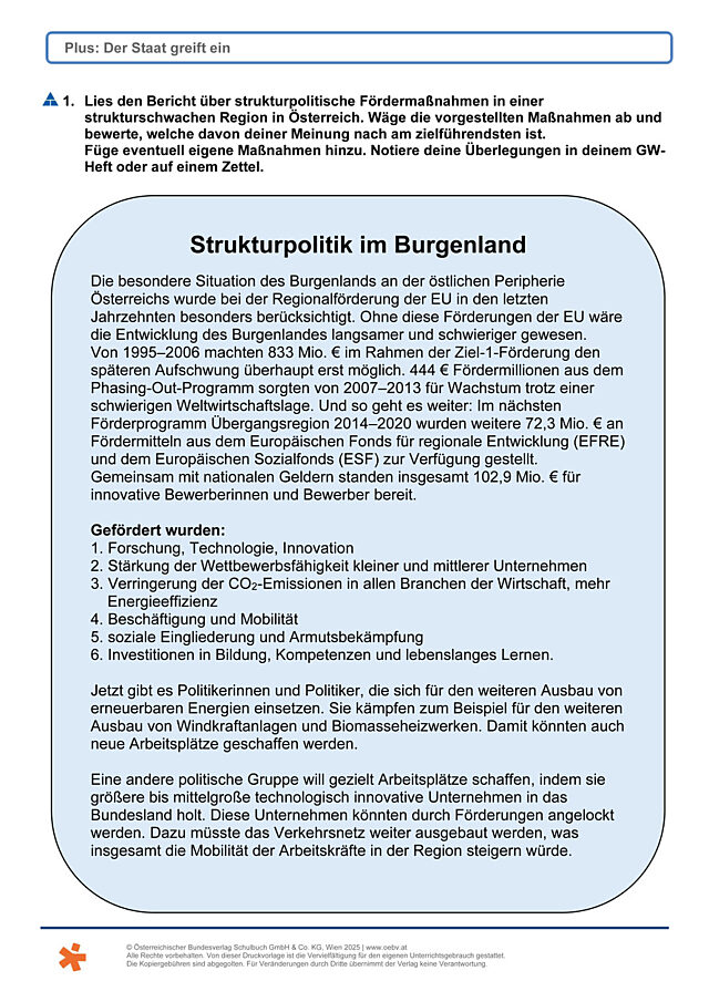 Der Staat greift ein