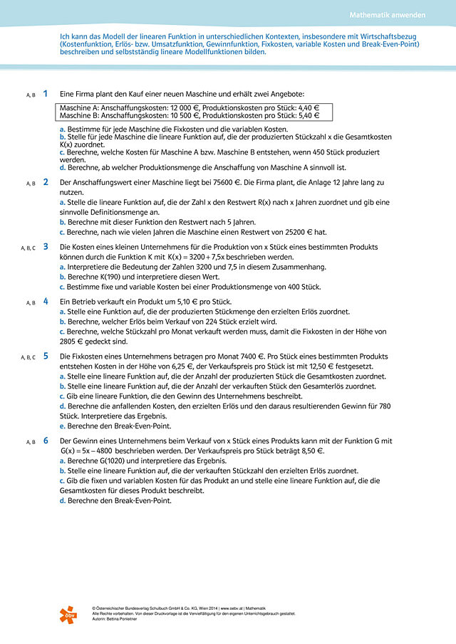 das Modell einer linearen Funktion in unterschiedlichen Kontexten (z.B. mit Wirtschaftsbezug) beschreiben und lineare Modellfunktionen bilden
