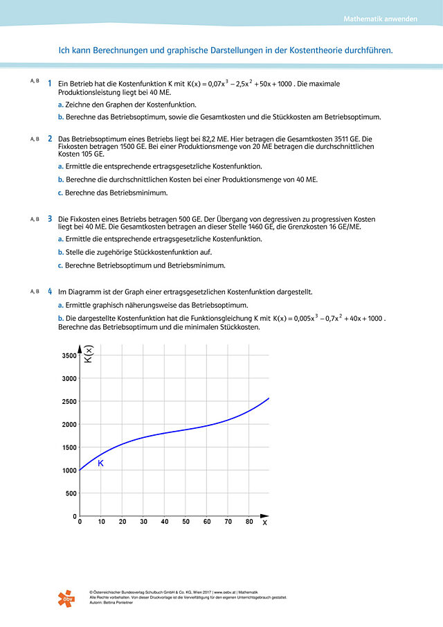 Ich kann Berechnungen und graphische Darstellungen in der Kostentheorie durchführen.