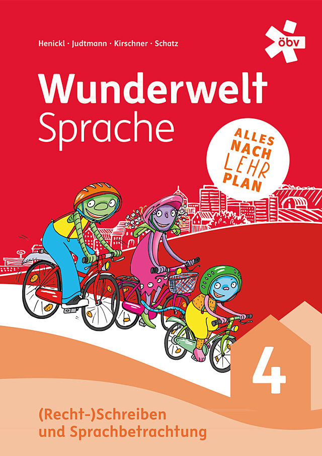 (Recht-)Schreiben und Sprachbetrachtung 4
