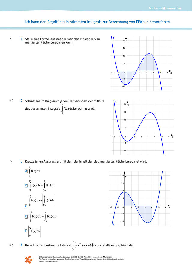 Ich kann den Begriff des bestimmten Integrals zur Berechnung von Flächen verwenden.