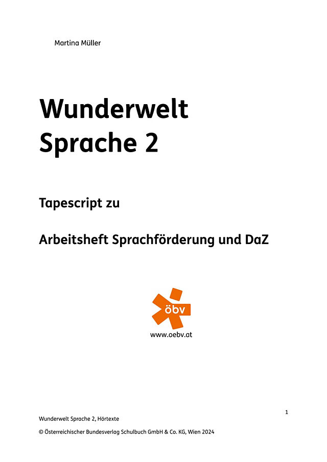Tapescript zu Wunderwelt Sprache 2, AH DaZ