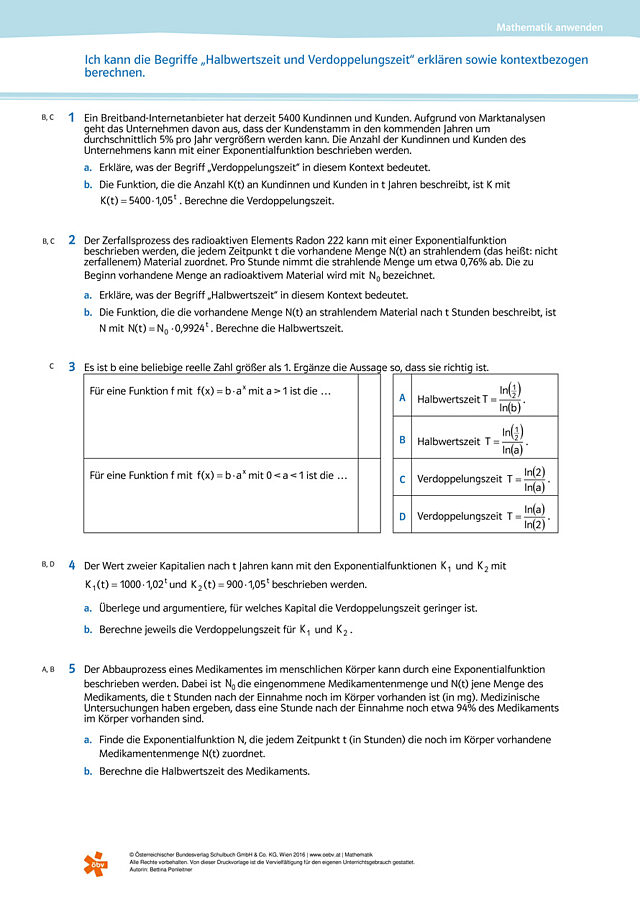 Ich kann die Begriffe „Halbwertszeit und Verdoppelungszeit“ erklären sowie kontextbezogen berechnen.