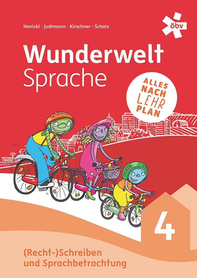 (Recht-)Schreiben und Sprachbetrachtung 4