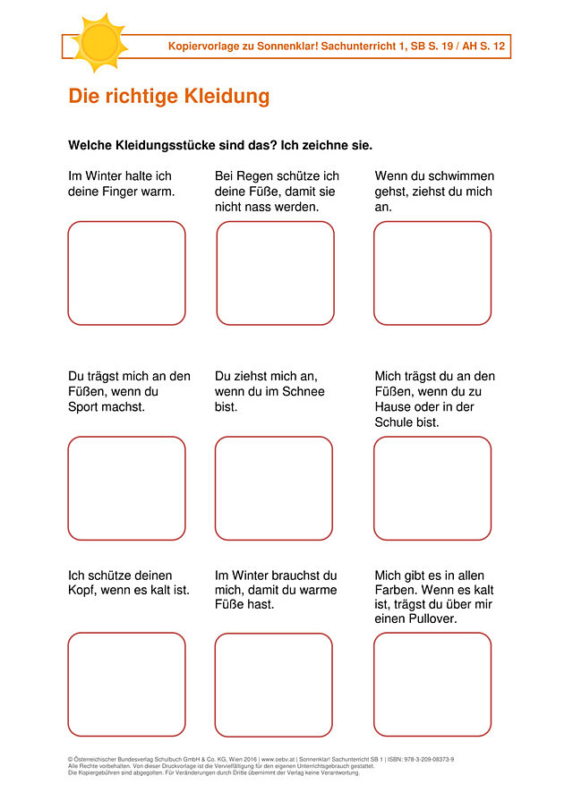 Die richtige Kleidung