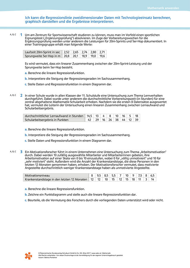 Ich kann die Regressionslinie zweidimensionaler Daten mit Technologieeinsatz berechnen, graphisch darstellen und die Ergebnisse interpretieren.