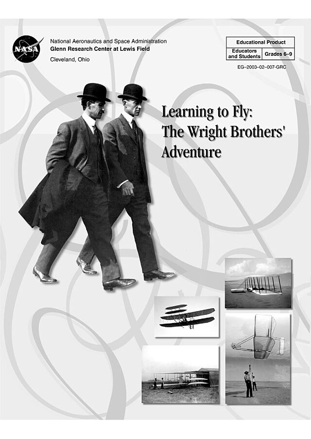 Learning to fly: The Wright Brothers’ Adventure