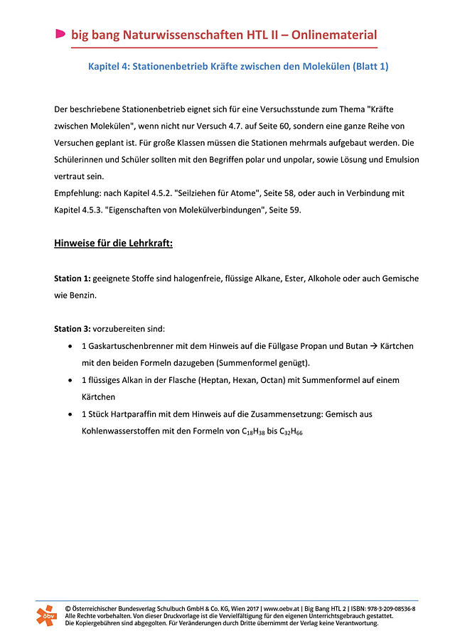 Stationenbetrieb: Kräfte zwischen den Molekülen