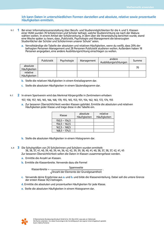 Ich kann Daten in unterschiedlichen Formen darstellen. Ich kann absolute, relative sowie prozentuelle Häufigkeiten ermitteln.