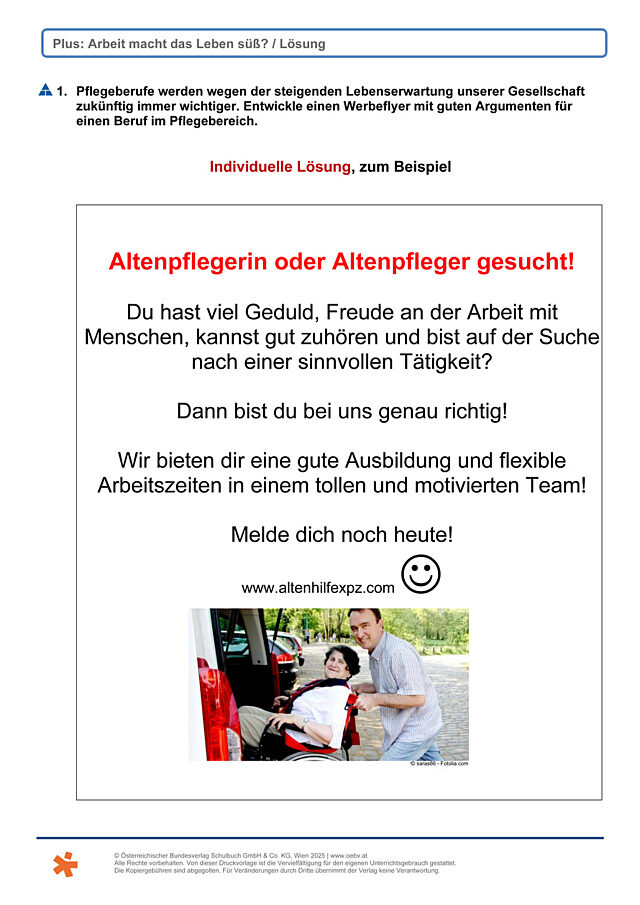 Arbeit macht  Leben süß?