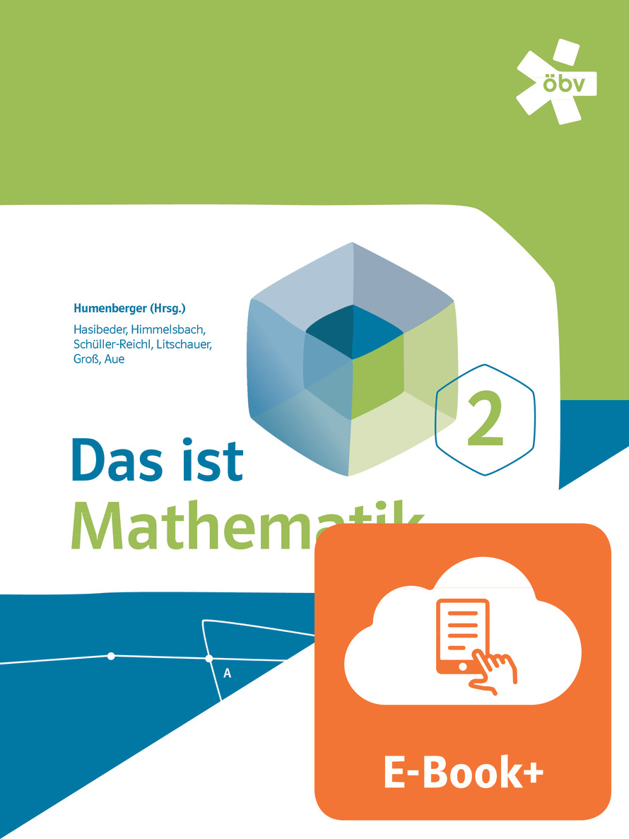 Das ist Mathematik 2, Schulbuch mit E-Book+ | öbv Österreichischer